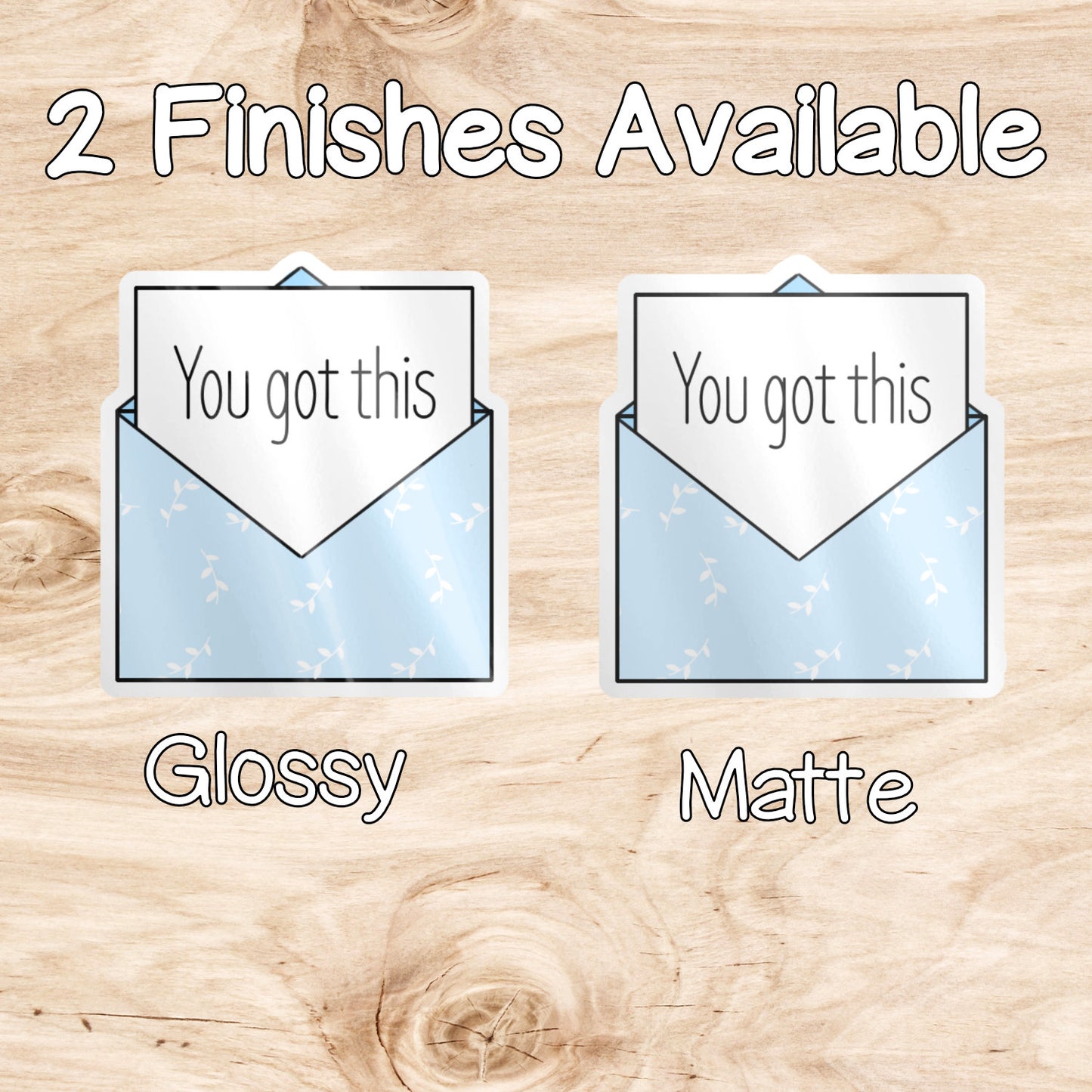 You Got This Positive Message Weatherproof Vinyl Sticker image 4