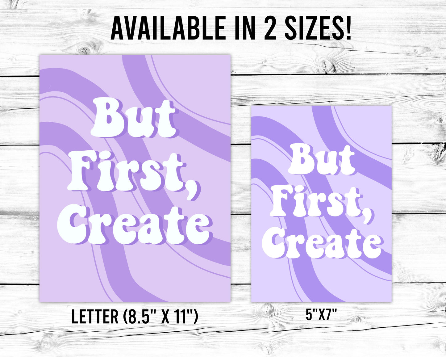 But First Create Art Print - But First Art Print - Purple Art Prints - Colorful Prints