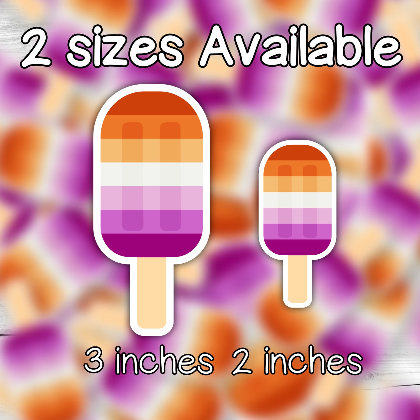 Lesbian LGBTQ+ Popsicle Die Cut Weatherproof Vinyl Matte Sticker - Lesbian Stick image 1