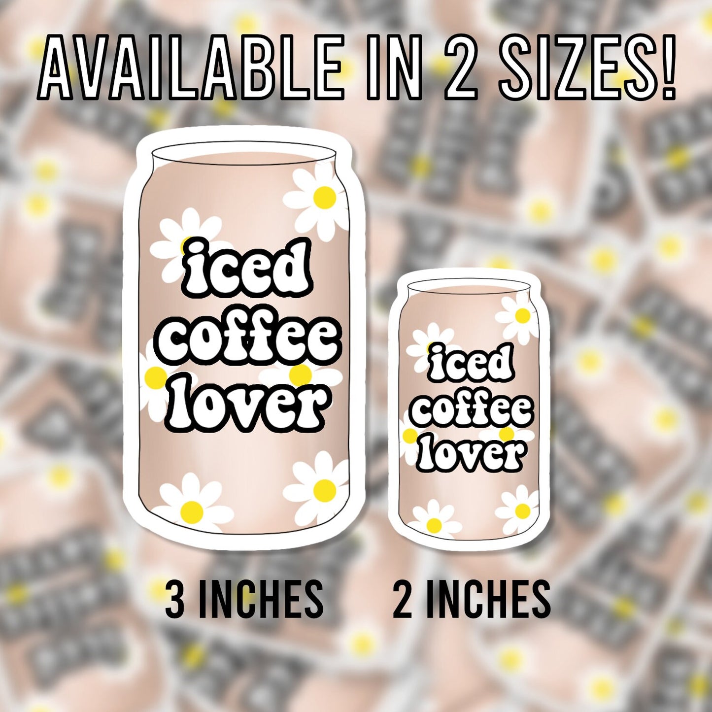 Iced Coffee Lover Glass Can Weatherproof Matte Vinyl Die Cut Sticker image 1