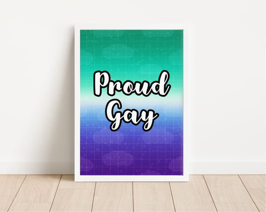 Proud Gay Male LGBTQ+ Art Print - LGBTQ+ Art Prints - LGBTQ+ Wall Art Prints - Pride Art Prints