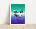 Proud Gay Male Art Print: LGBTQ+ Pride Wall Decor