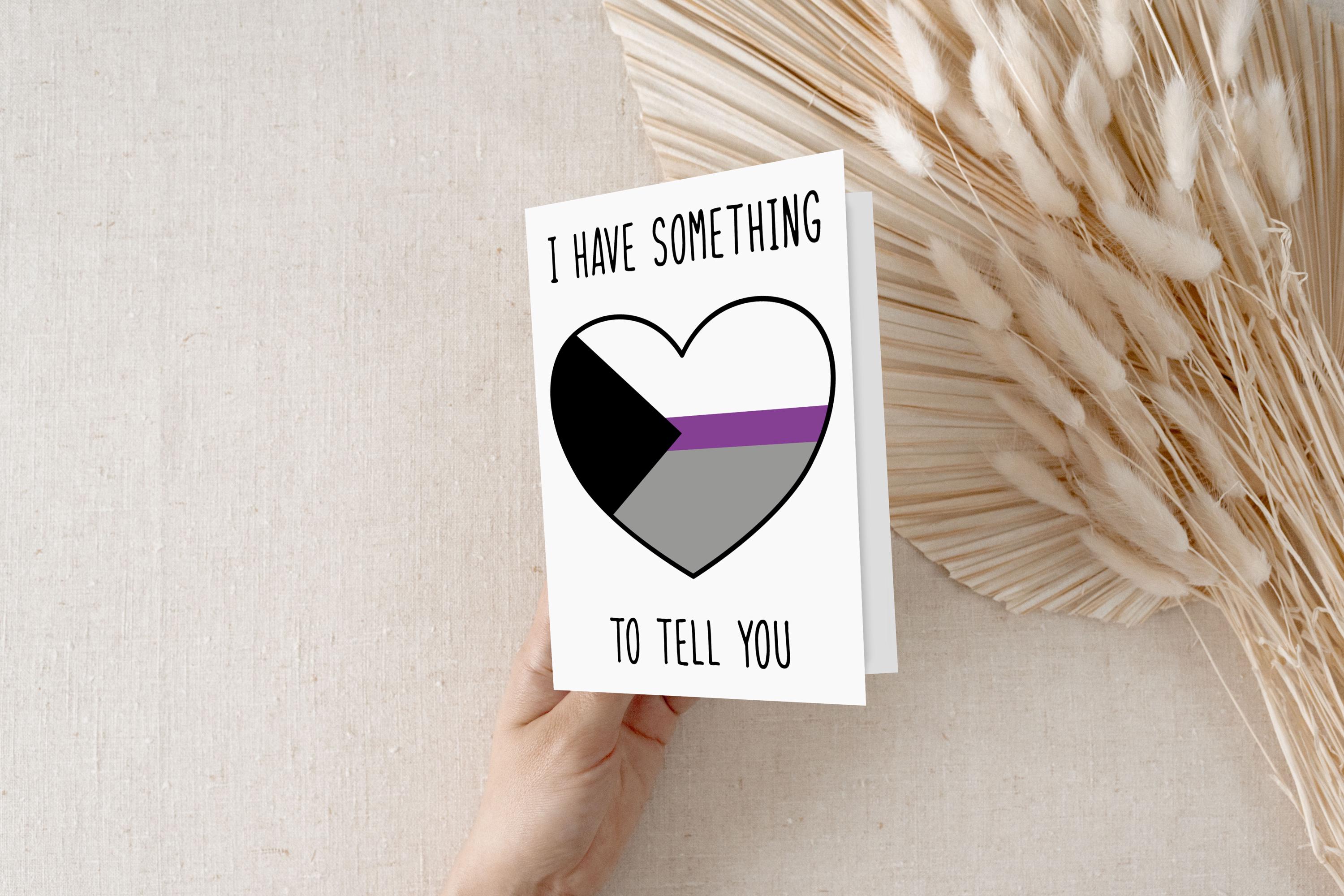 Demisexual Coming Out Greeting Card: 5x7, Matte