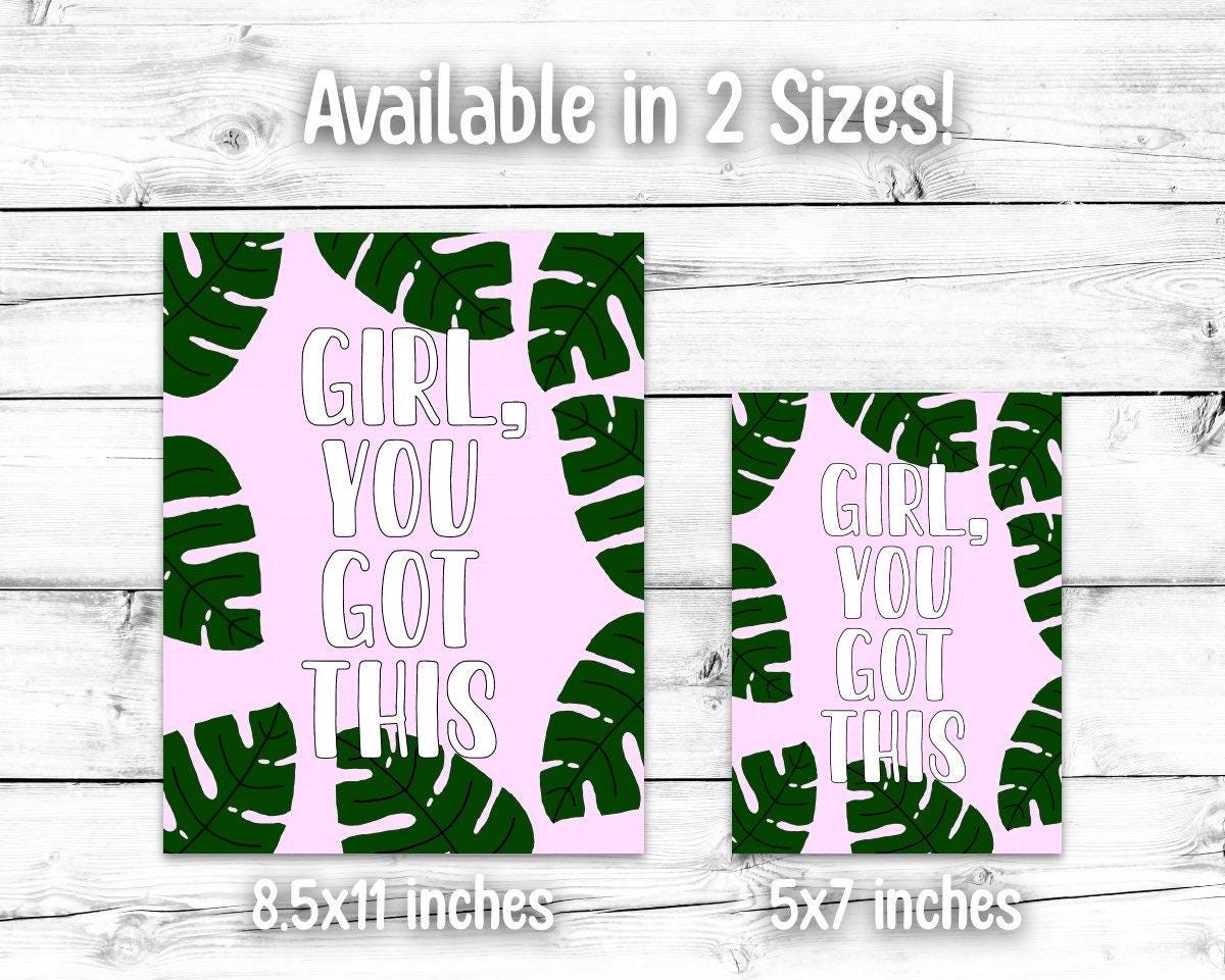 Girl, You Got This Positive Message Art Print