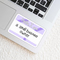 Hello, I am a Small Business Owner Sticker
