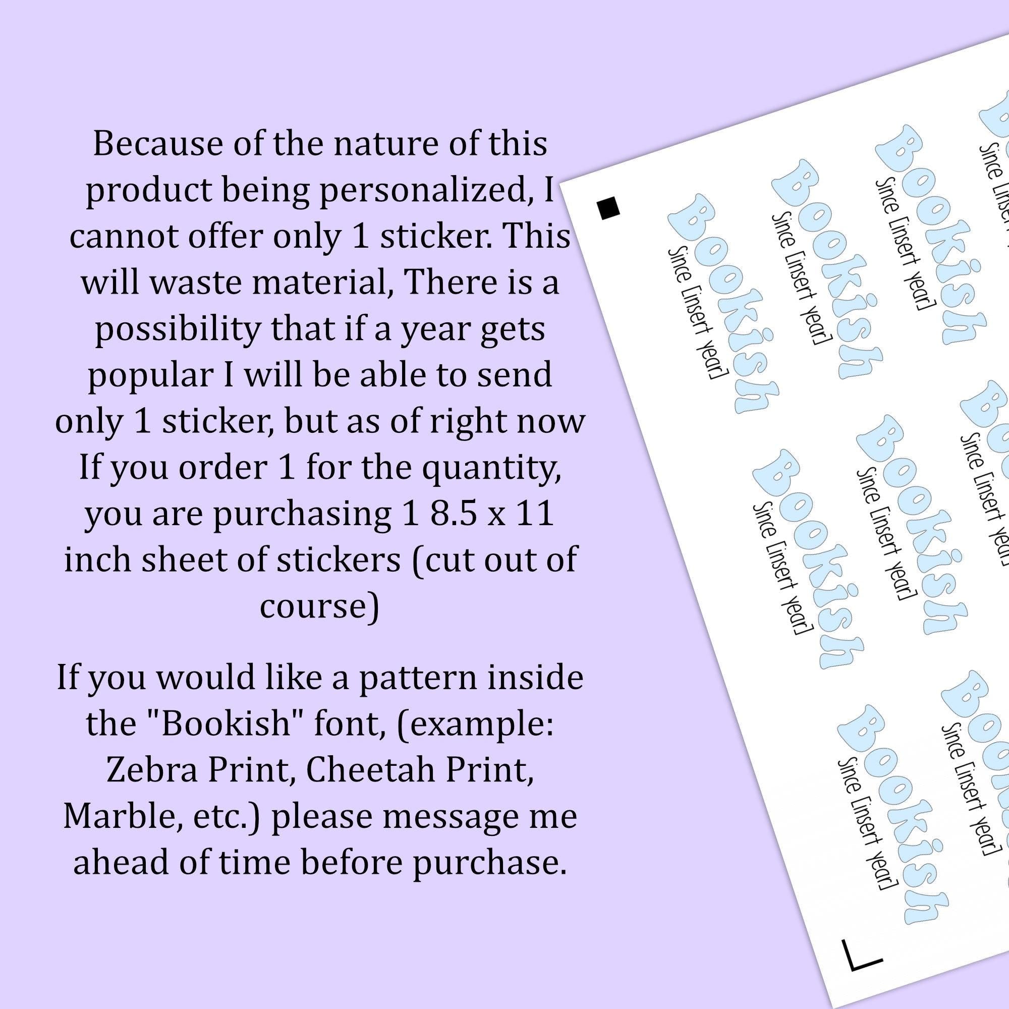 Customizable Bookish Since Text Sticker