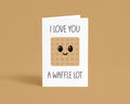 I Love You a Waffle Lot Greeting Card: Punny - Handmade Kraft Envelope