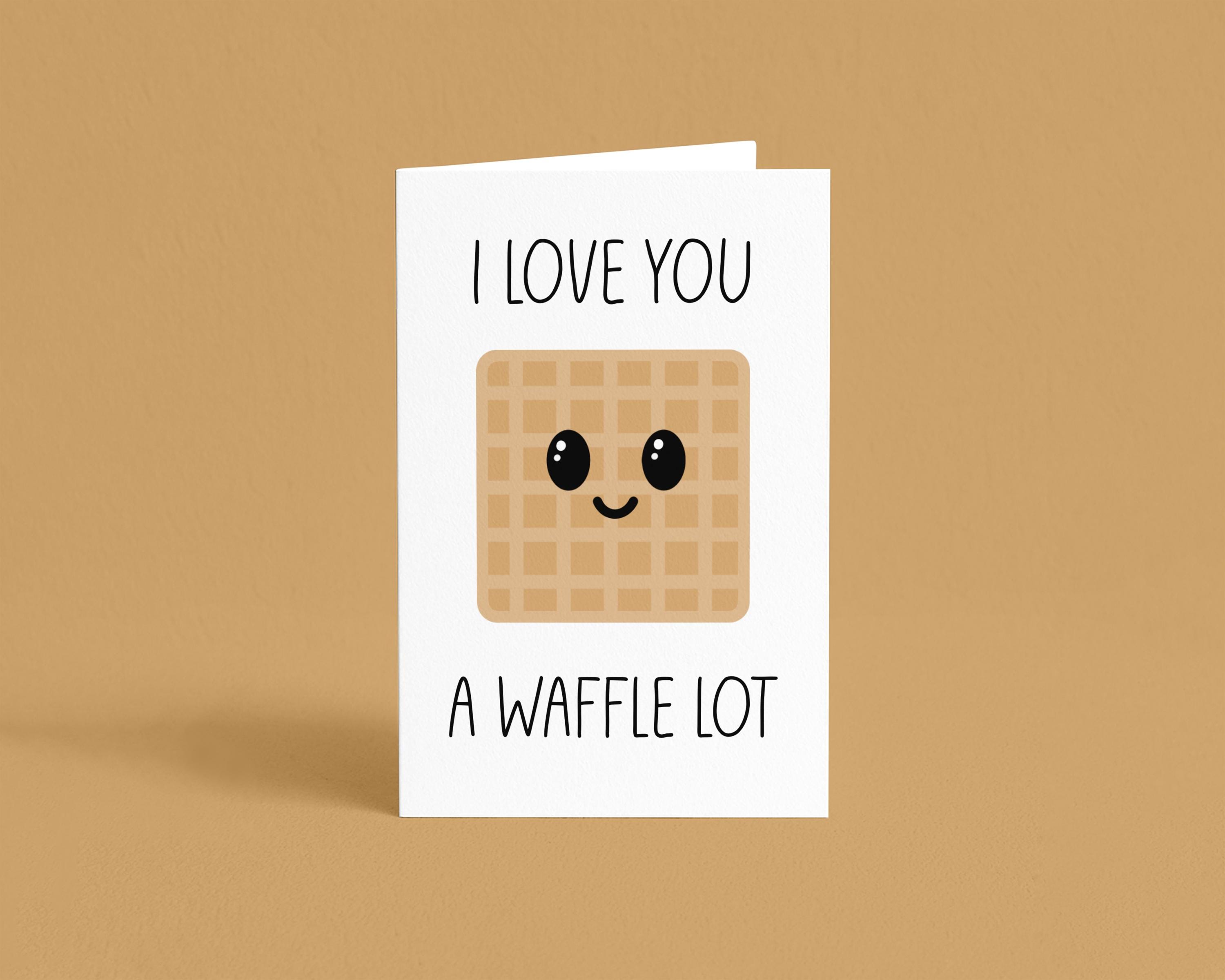 I Love You a Waffle Lot Greeting Card: Punny - Handmade Kraft Envelope